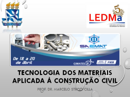Professor do LEDMa/UFBA ministra curso na Semana Acadêmica de Engenharia de Materiais do SENAI